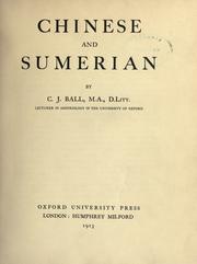 Chinese and Sumerian by Ball, C. J.