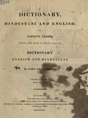 Cover of: A dictionary, Hindustani and English, with a copious index, fitting the work to serve, also, as a dictionary of English and Hindustani.