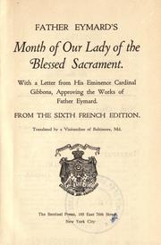 Cover of: Month of Our Lady of the Blessed Sacrament by Eymard, Pierre Julien Saint