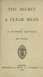 Cover of: The secret of a clear head