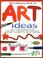 Cover of: Art Ideas (Art Ideas)