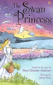 Cover of: The Swan Princess (Young Reading Gift Books)