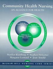 Community health nursing by Marilyn Klainberg, Stephen Holzemer, Margaret Leonard, Joan Arnold