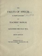 The faults of speech by Alexander Melville Bell