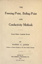 Cover of: The freezing-point, boiling-point and conductivity methods.