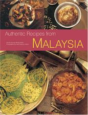Cover of: Authentic Recipes from Malaysia (Authentic Recipes)
