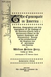 The Episcopate in America by William Stevens Perry