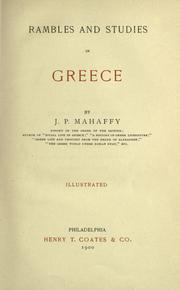 Rambles and studies in Greece by Mahaffy, John Pentland Sir