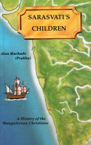Cover of: Sarasvati's children by Alan Machado