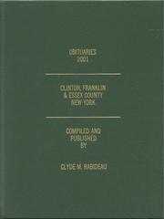 Cover of: Obituaries 2001, Clinton, Franklin & Essex County, New York