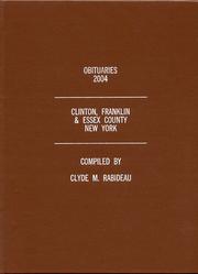 Cover of: Obituaries, 2004: Clinton, Franklin & Essex County, New York