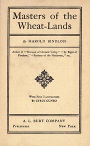 Cover of: Masters of the wheat-lands by Harold Bindloss