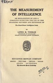 The measurement of intelligence by Lewis Madison Terman
