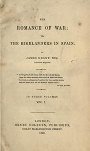 Cover of: romance of war: or, The Highlanders in Spain