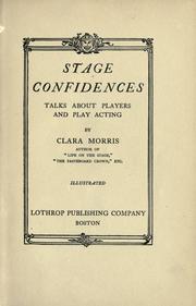 Cover of: Stage confidences: talks about players and play acting.