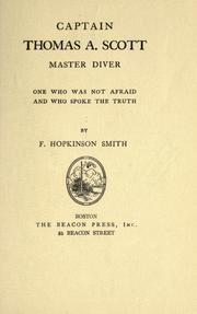 Captain Thomas A. Scott, master diver by Francis Hopkinson Smith