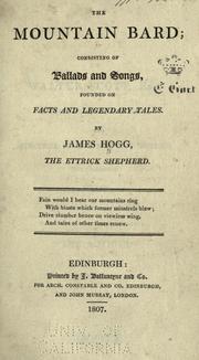 The mountain bard by James Hogg, James Hogg