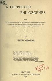 Cover of: A perplexed philosopher by Henry George