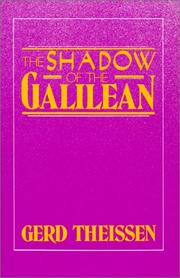 Cover of: The shadow of the Galilean: the quest of the historical Jesus in narrative form