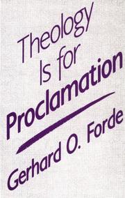 Cover of: Theology is for proclamation