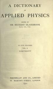 Cover of: A dictionary of applied physics by Glazebrook, Richard Sir