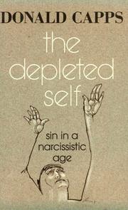 Cover of: The depleted self: sin in a narcissistic age