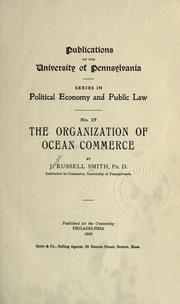 Cover of: The organization of ocean commerce