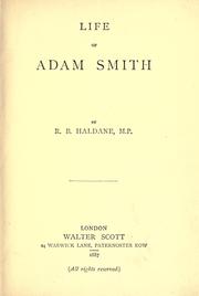 Cover of: Life of Adam Smith. by Richard Burdon Viscount Haldane of Cloan