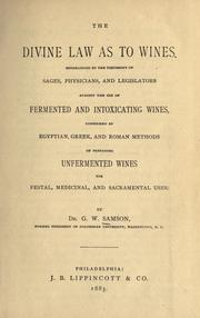 Cover of: The divine law as to wines. by G. W. Samson