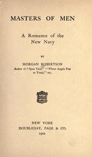 Cover of: Masters of men by Robertson, Morgan