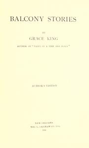 Balcony stories by Grace Elizabeth King