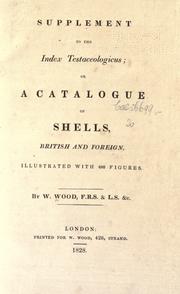 Cover of: Index testaceologicus by W. Wood