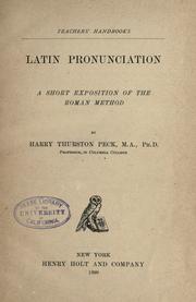 Cover of: Latin pronunciation: a short exposition of the Roman method
