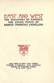 Cover of: East and West.: The discovery of America and other poems