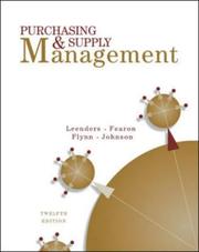 Cover of: Purchasing and Supply Management by Michiel R. Leenders, Harold E. Fearon, Anna Flynn, P. Fraser Johnson
