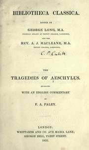 Cover of: The tragedies of Aeschylus