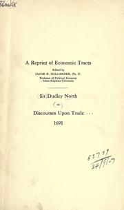 Cover of: Sir Dudley North on discourses upon trade, 1691.