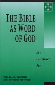 Cover of: The Bible as word of God by Terence E. Fretheim