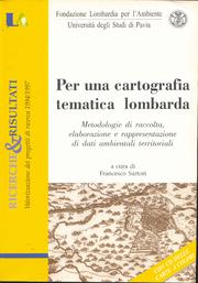 Cover of: Per una cartografia tematica lombarda.: Metodologie di raccolta elaborazione e rappresentazione di dati ambientali territoriali.