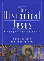 Cover of: The historical Jesus: a comprehensive guide
