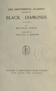 Cover of: Black diamonds by Jókai, Mór