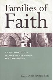 Cover of: Families of faith: an introduction to world religions for Christians