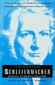 Cover of: Friedrich Schleiermacher: pioneer of modern theology