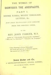 Cover of: The  works of Dionysius the Areopagite