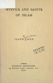 Cover of: Mystics and saints of Islam by Claud Field