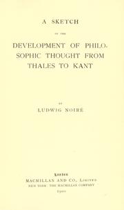 Cover of: A sketch of the development of philosophic thought from Thales to Kant