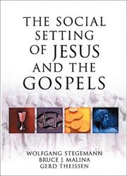 Cover of: The social setting of Jesus and the Gospels