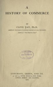 Cover of: A history of commerce by Clive Day