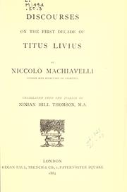 Cover of: Discourses on the first decade of Titus Levius