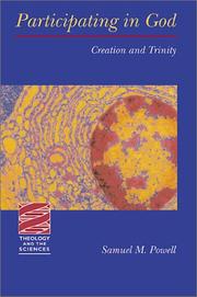 Cover of: Participating in God (Theology and the Sciences) | Samuel, M. Powell